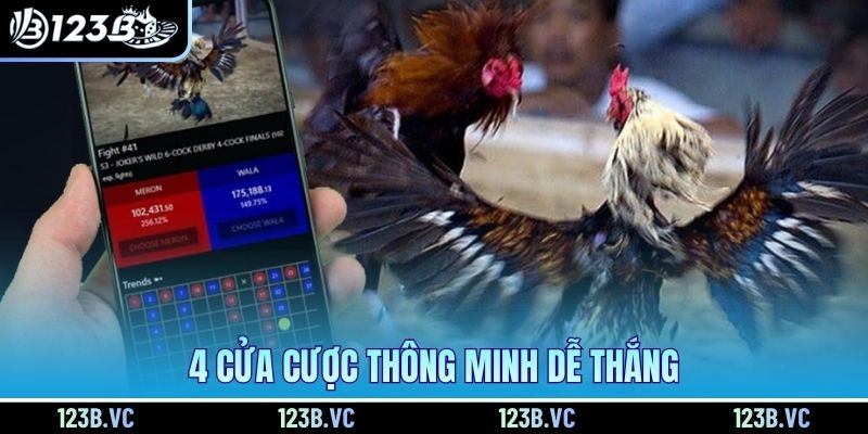 4 cửa cược thông minh dễ thắng 4 cửa cược thông minh dễ thắng